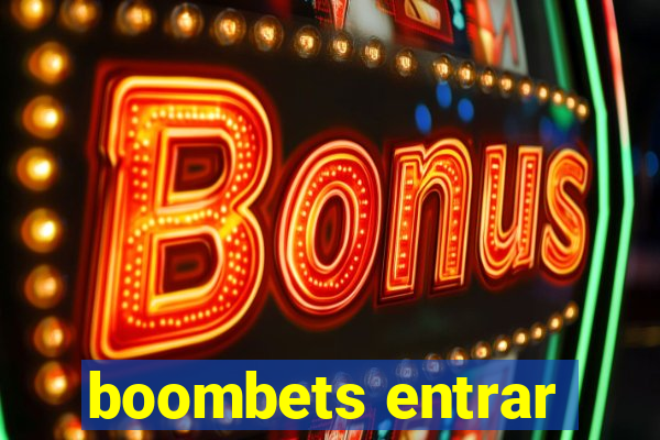 boombets entrar